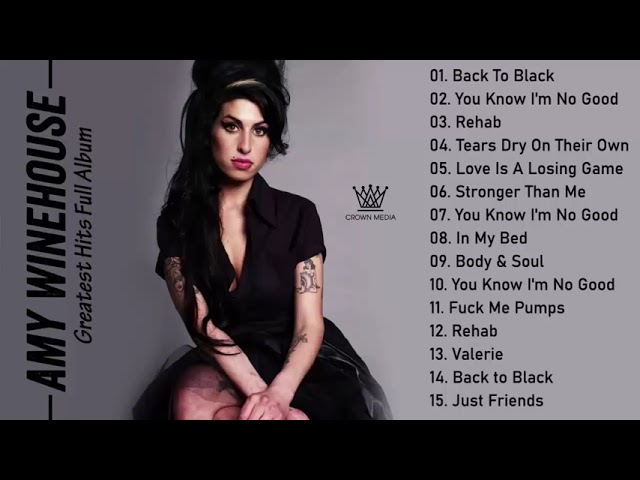image 0 Amy Winehouse Greatest Hits Full - The Best Of Amy Winehouse - Amy Winehouse Collection 2021