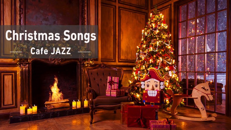 Christmas Jazz Carol For Happy Holiday - Traditional Christmas Songs In Cozy Winter Ambience
