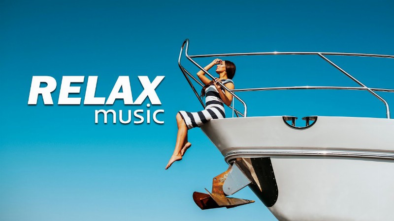 Luxury Yacht Music - Chill Summer Bossa Nova