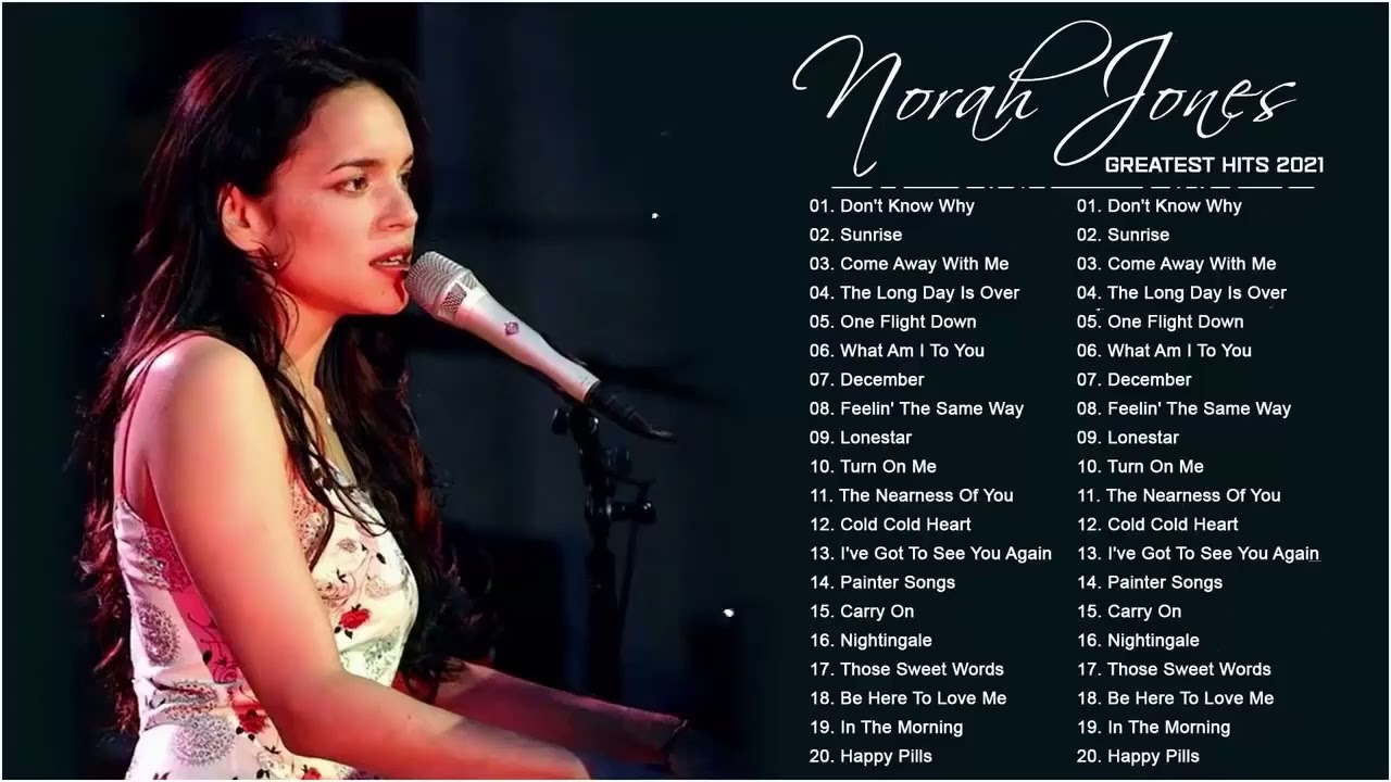 image 0 Norah Jones Greatest Full Album 2022 - Norah Jones Best Songs Collection 2022