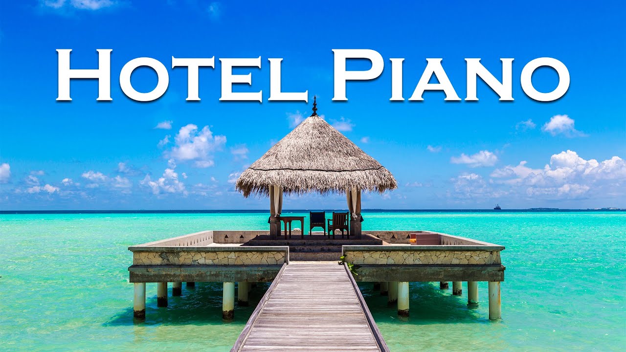 image 0 Relax Music - Hotel Piano Jazz - Serenity Jazz Piano Music In The Quiet Hotel Morning
