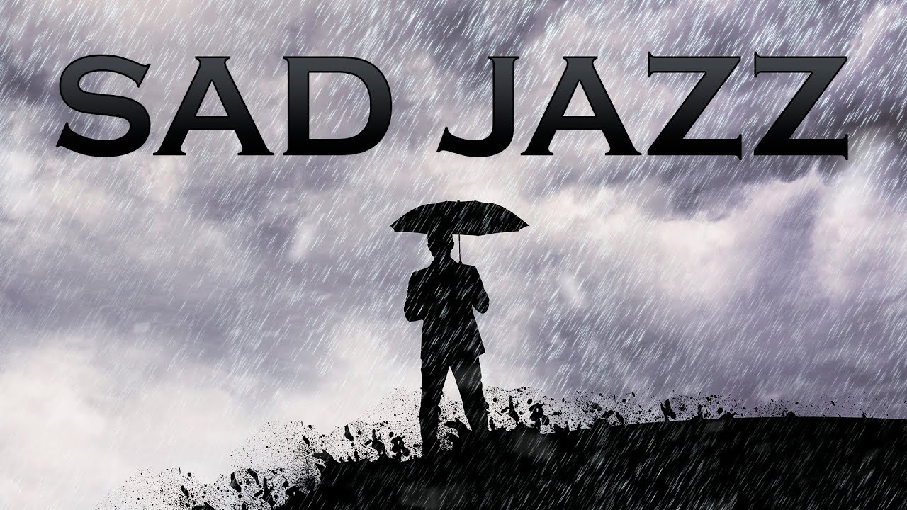 image 0 Sad Jazz Music - Relaxing Piano Jazz & Rain Sounds For Sleep Study Focus
