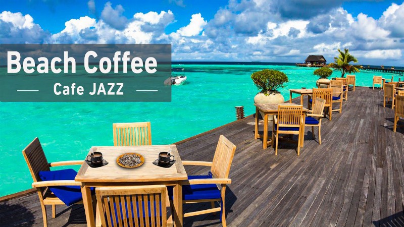 image 0 Tropical Island Maldives Beach Coffee Music With Soothing Waves - Smooth Bossa Nova Instrumental